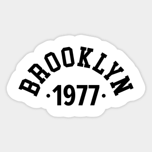 Brooklyn Chronicles: Celebrating Your Birth Year 1977 Sticker